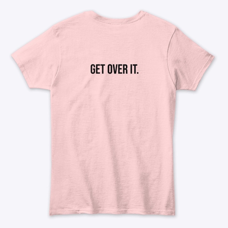 I'm A Christian. Get Over It. (Pink)