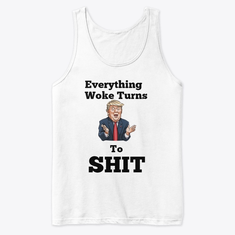 Everything Woke Turns To Sh*t!