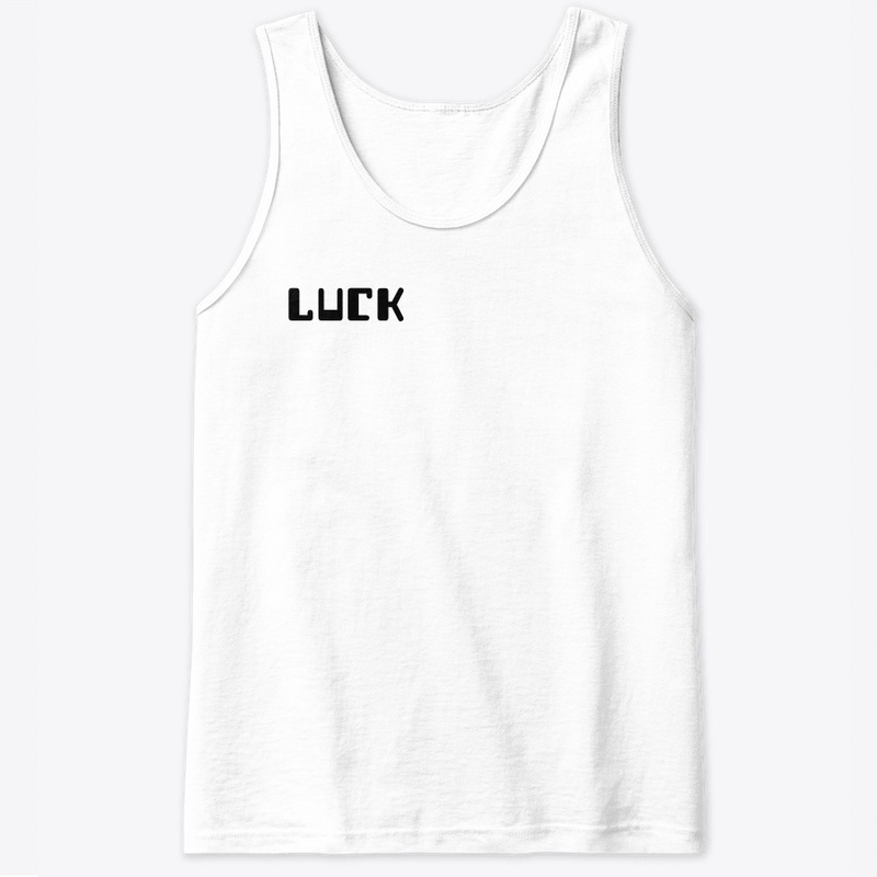 Luck