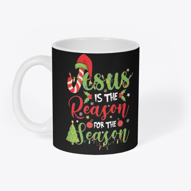  "Jesus is the Reason for the Season"