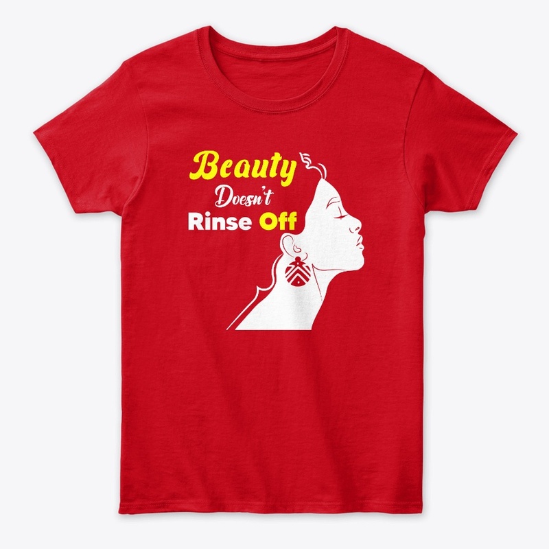 Beauty Doesn't Rinse Off