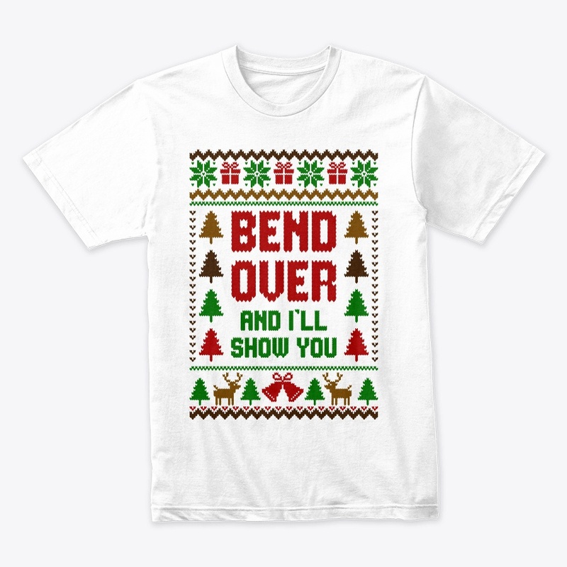 Bend Over And Ill Show You Sweater