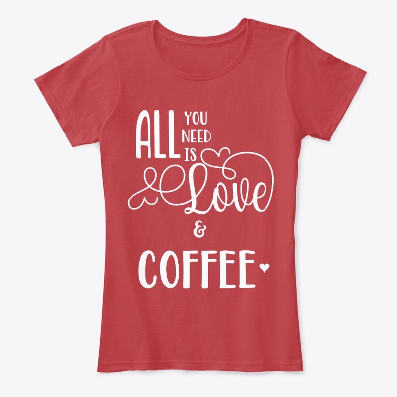 All You Need is Love and Coffee