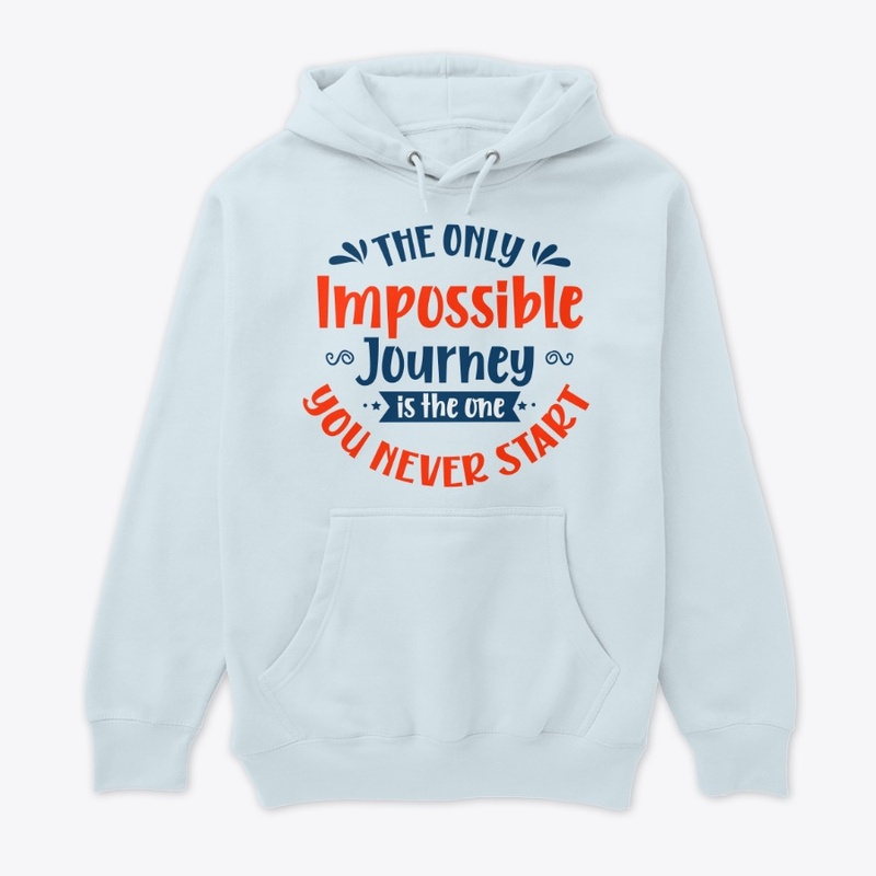 The Only Impossible Journey - Quote