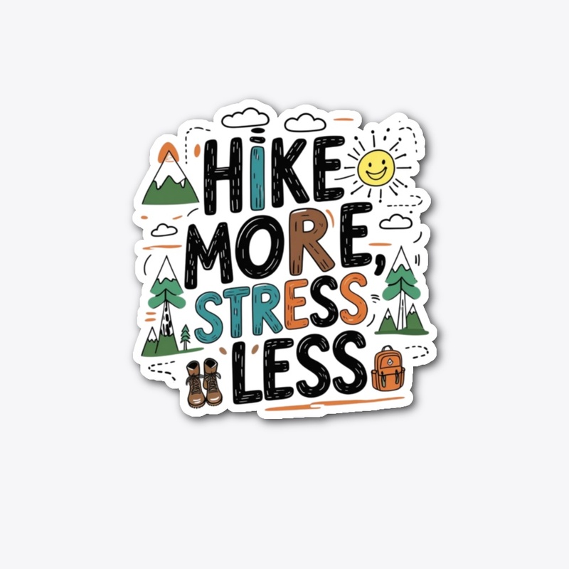 Hike More, Stress Less