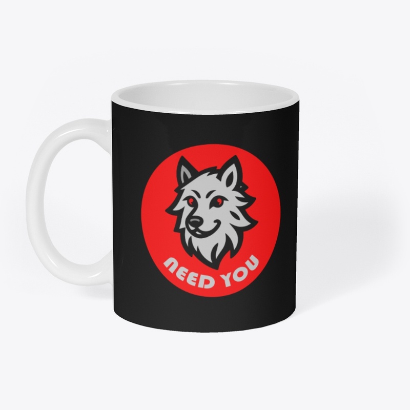 Need You Wolf Badge