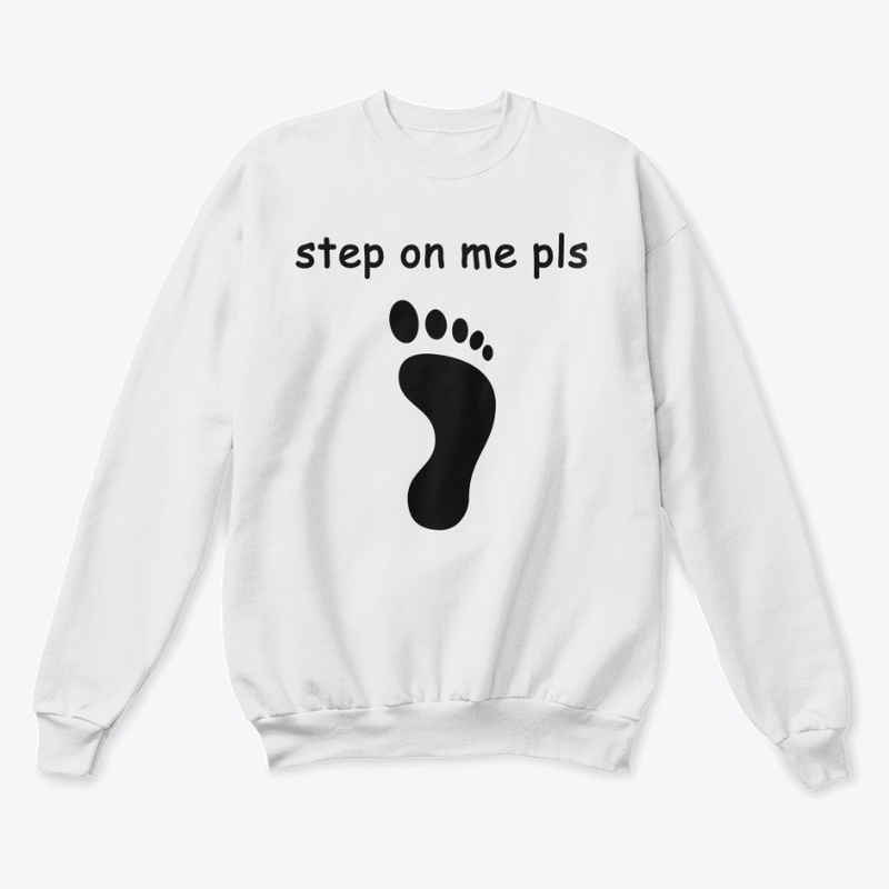 Step On Me Please