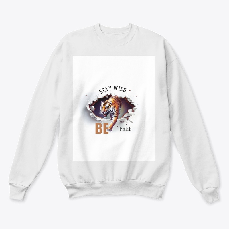 Stay wild,Be free