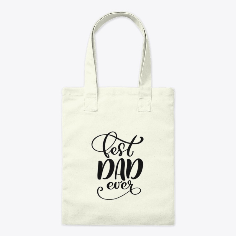 Best Dad Ever Limited edition tee
