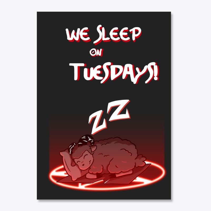 We Sleep On Tuesdays