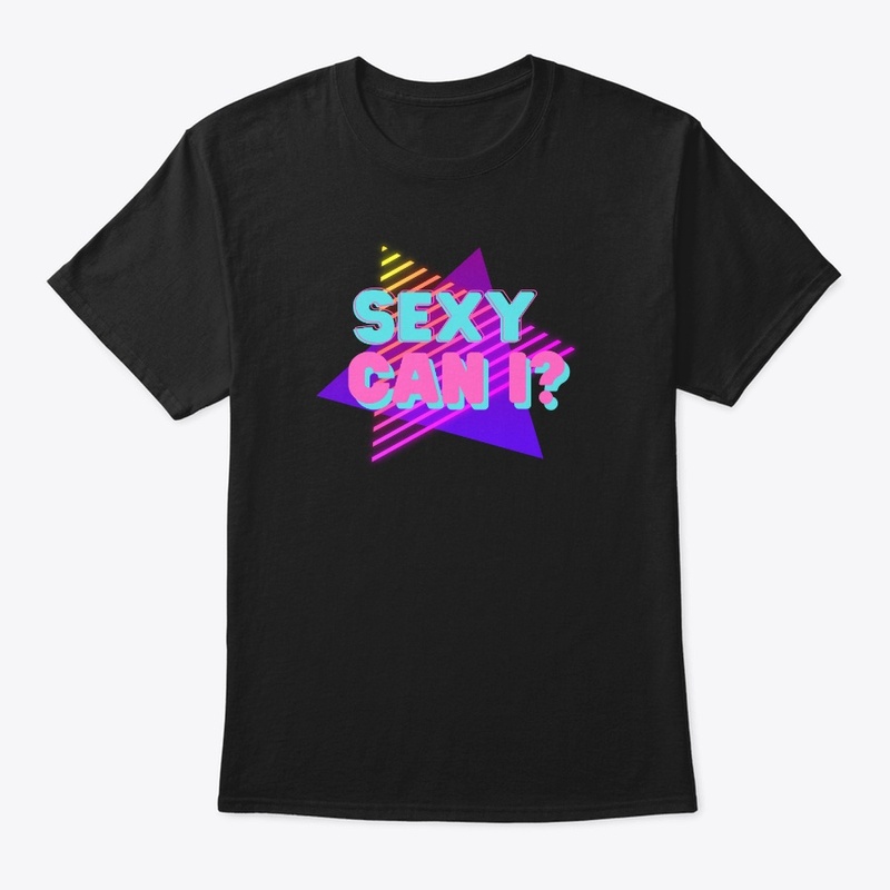 SEXY CAN I?
