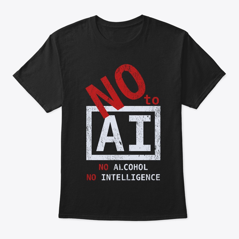 No alcohol - No Intelligence (dark)
