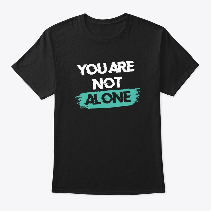 Design You Are Not Alone Edisi Black