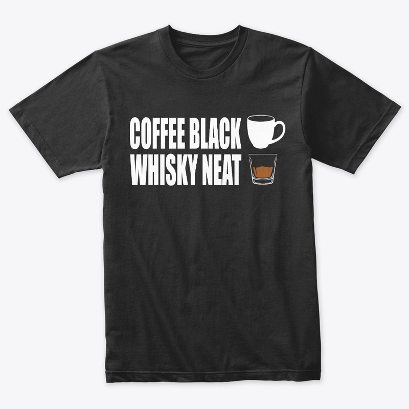 Coffee Black Whiskey Neat