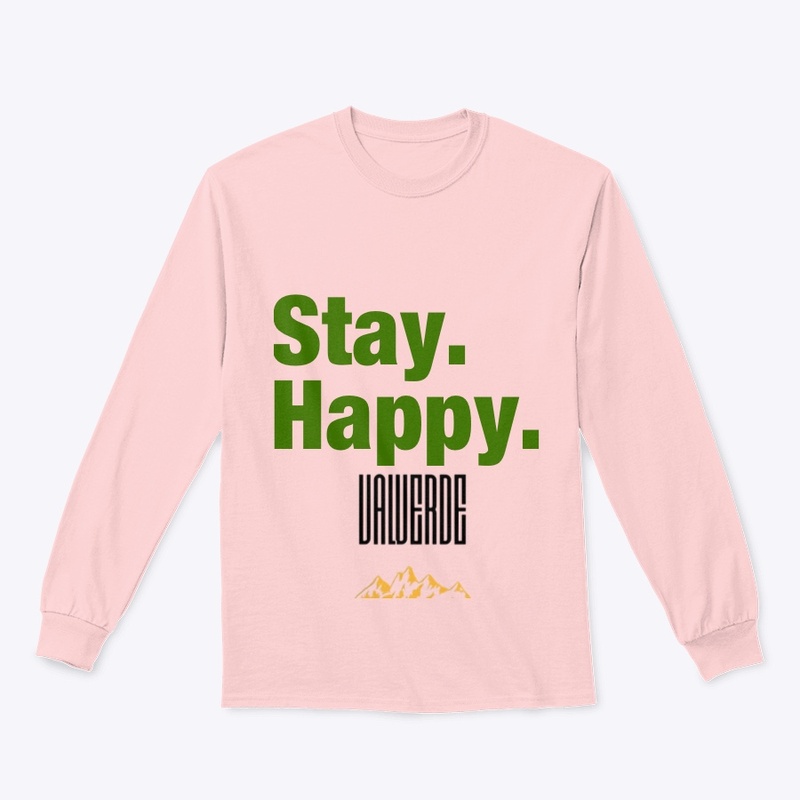 Stay happy long sleeve valverde