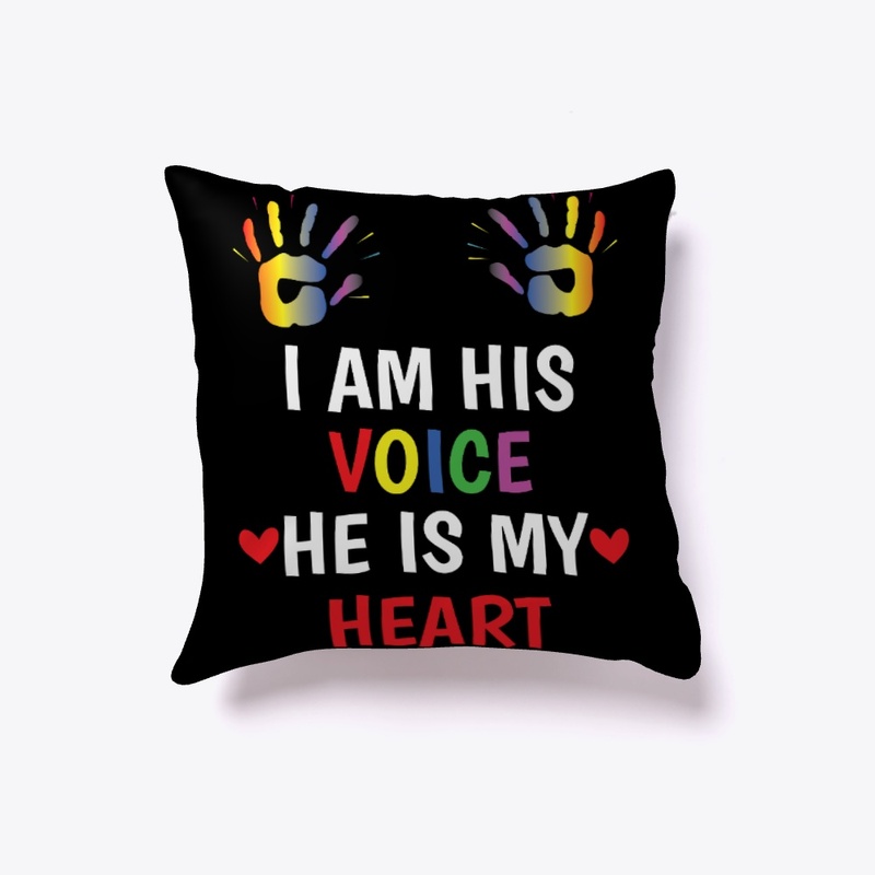 I'm his voice he is my heart design 