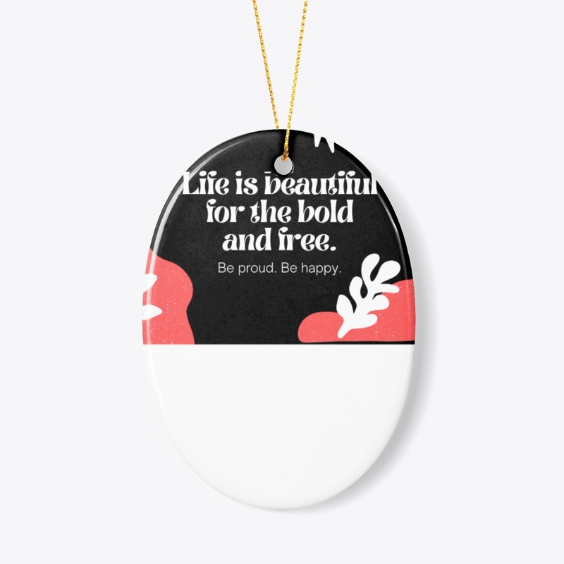 "live Bold.Be Free.Stay inspired."