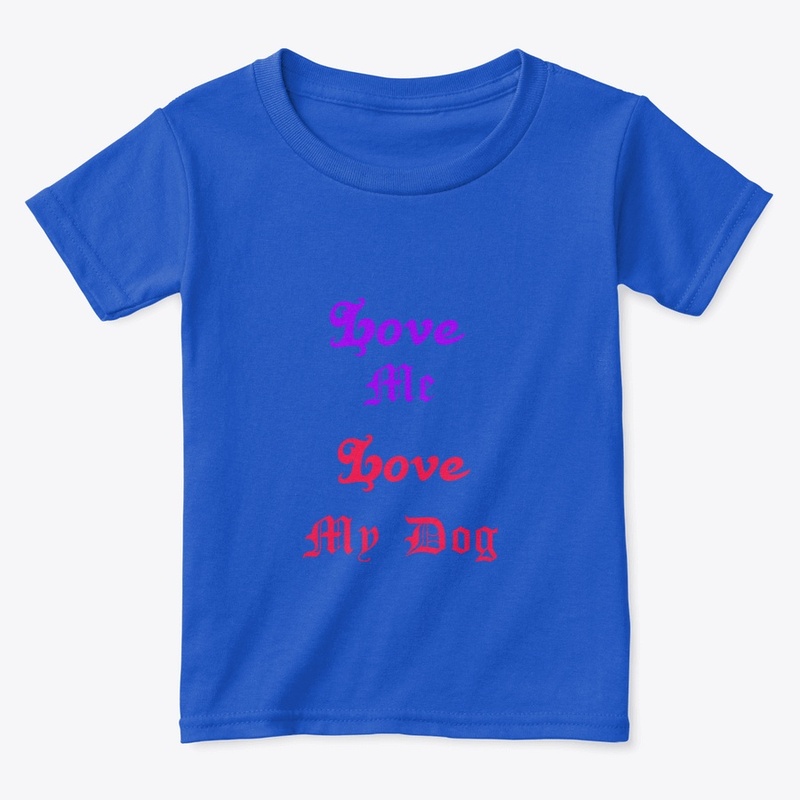 Love Me Love My Dog