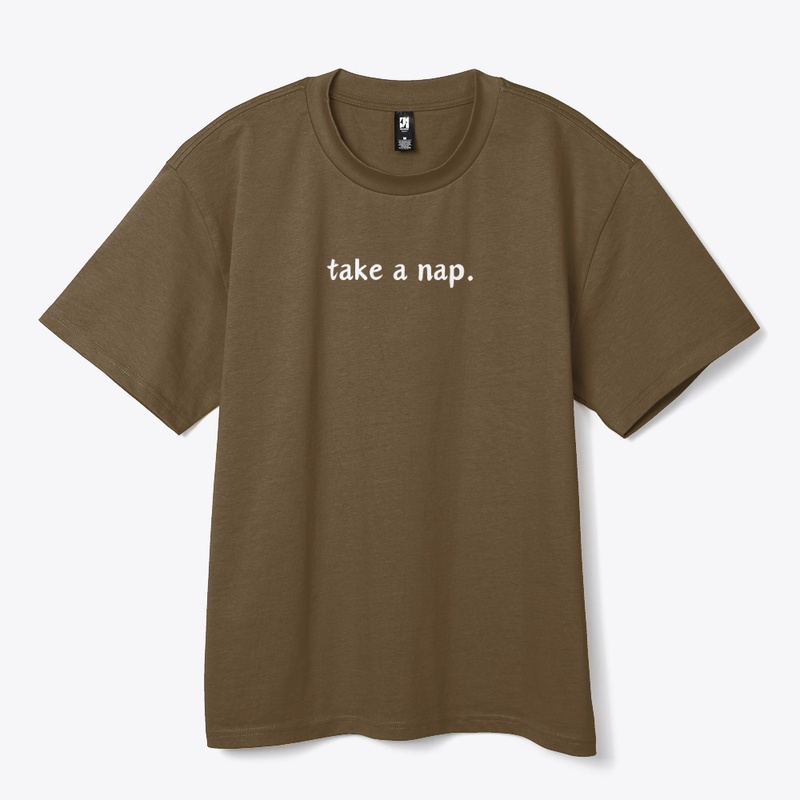 Take a Nap Minimalist Printed Tees