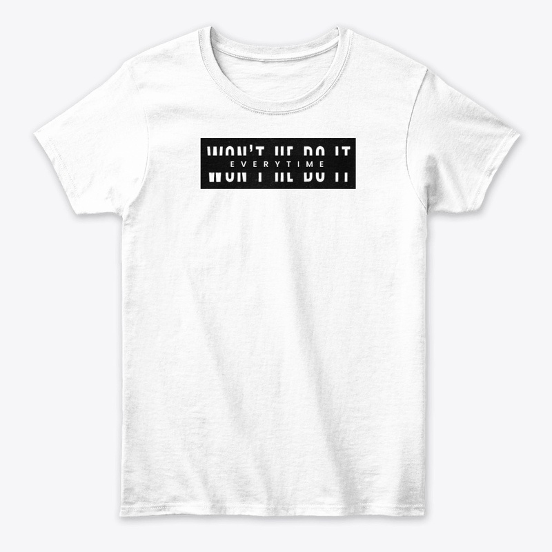 WON'T HE DO IT VS Apparel
