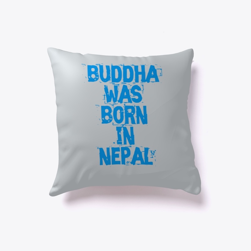Buddha was born in Nepal