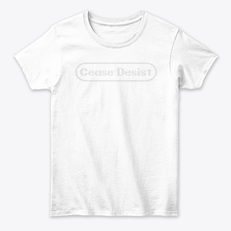 Cease & Desist (gray)