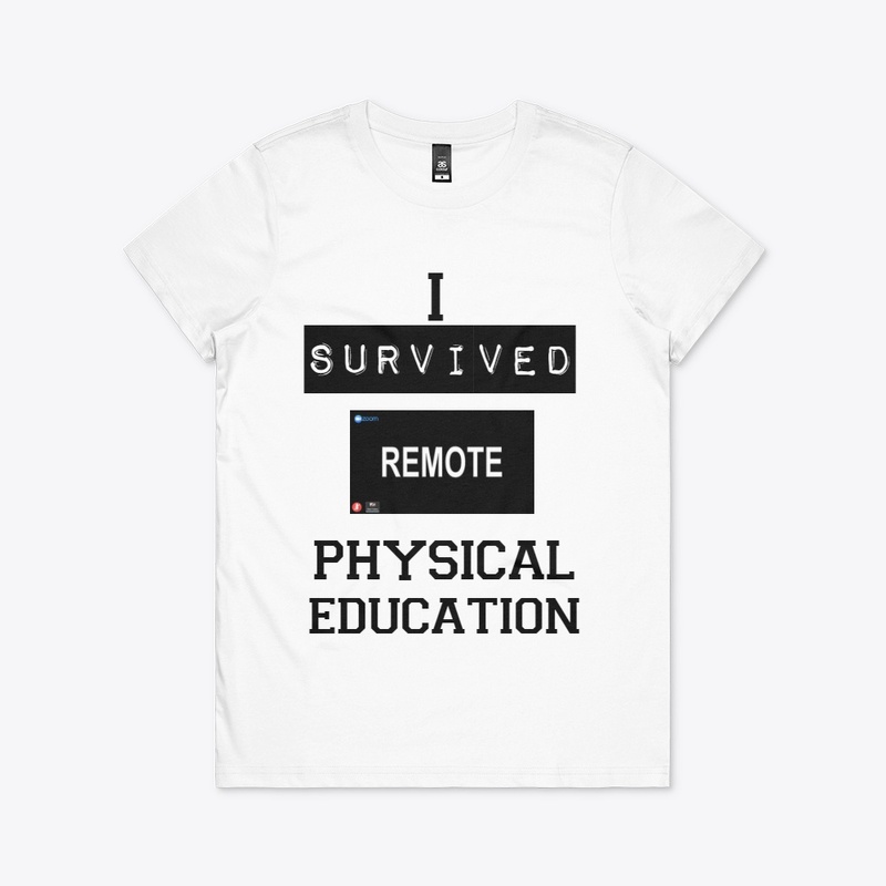 I Survived Remote Physical Education