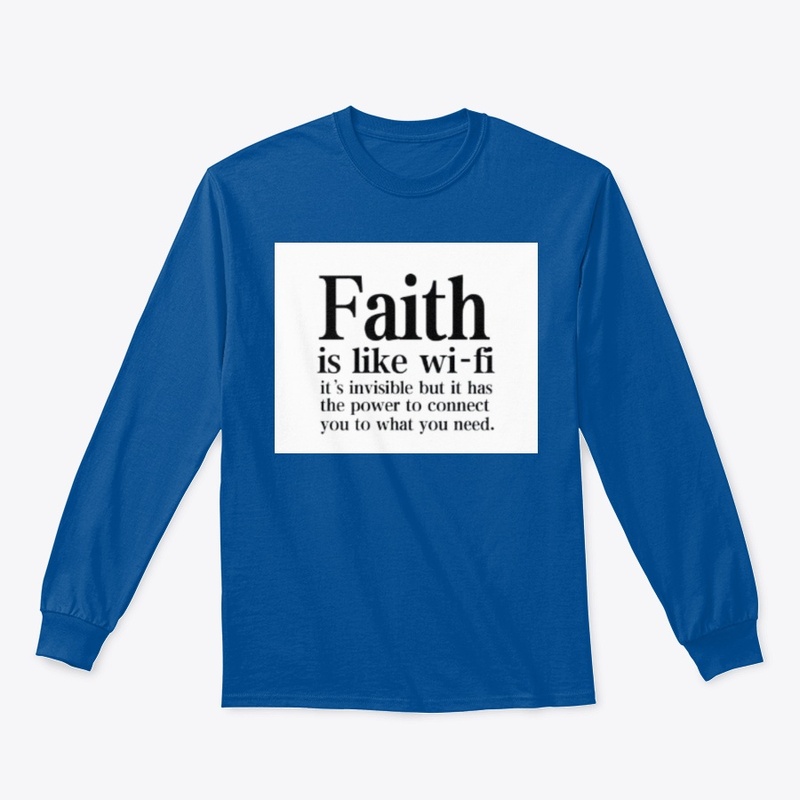 Faith Is Like Wi Fi