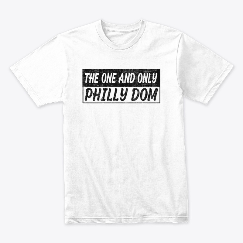 The One And Only Philly Dom
