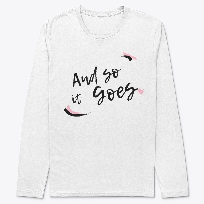 And so it goes (white)