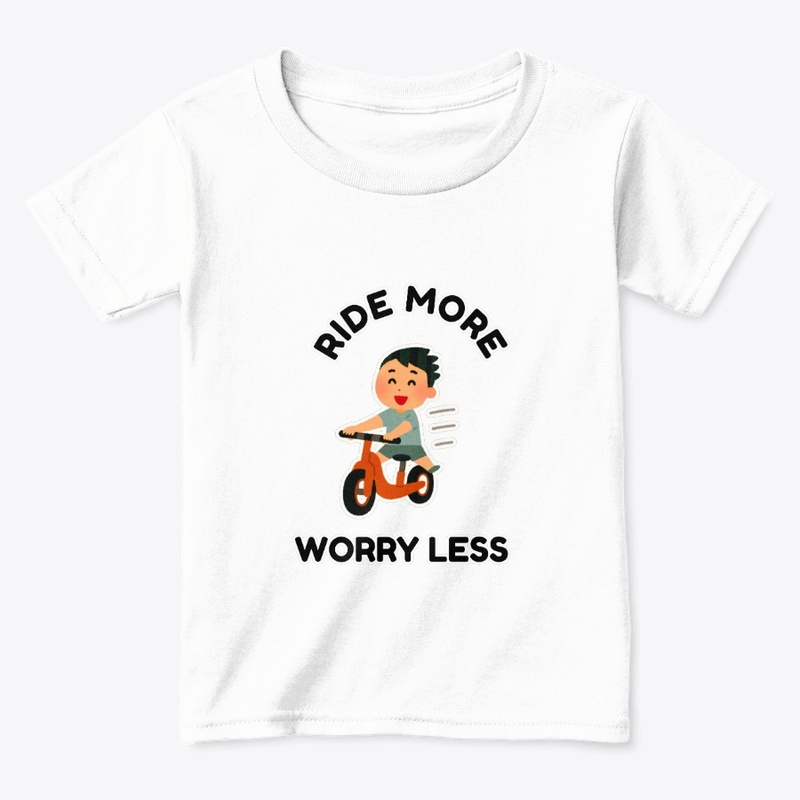 Ride More Worry Less T-shirt