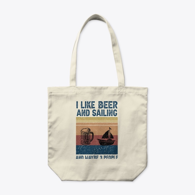 I Like Beer And Sailing 