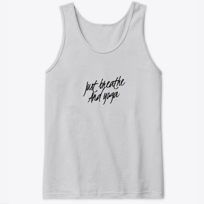 Just Breathe and Yoga