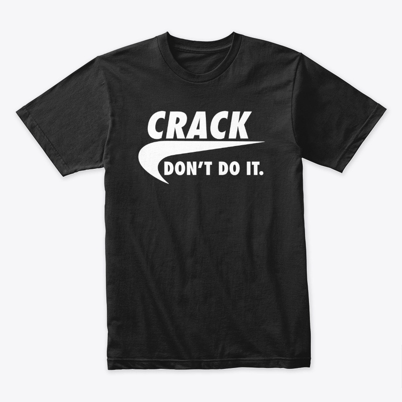 Don't Do It (WHITE)