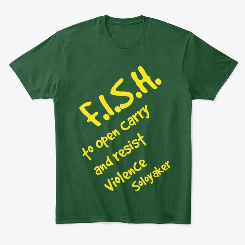 F.I.S.H. Open carry