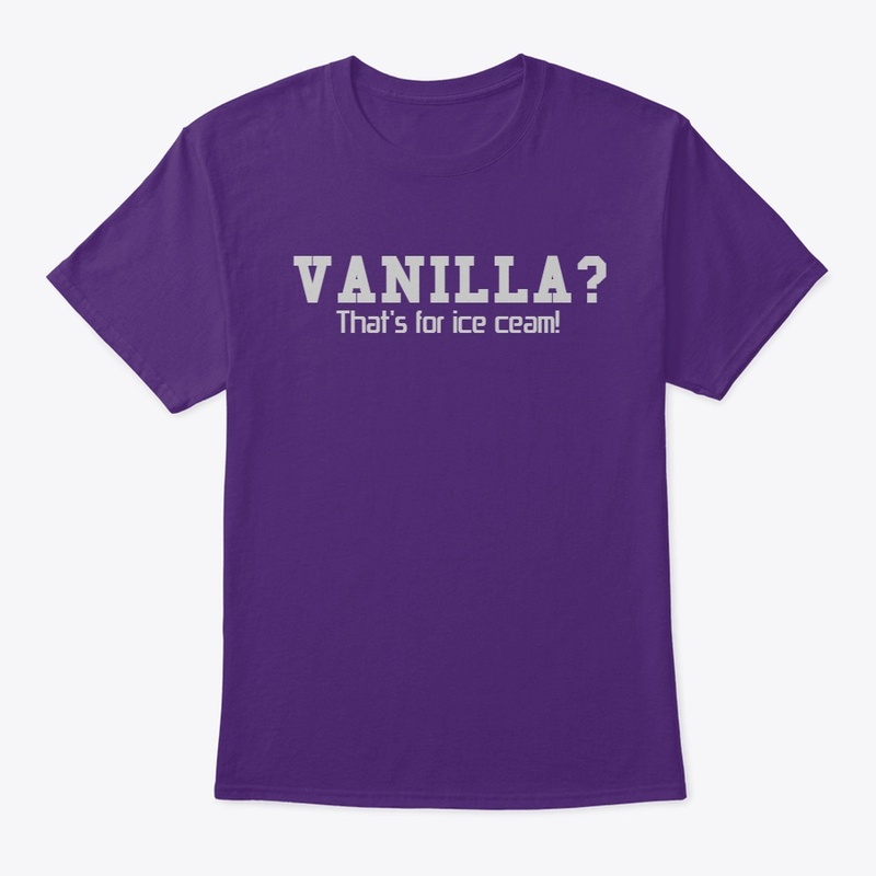 Vanilla?