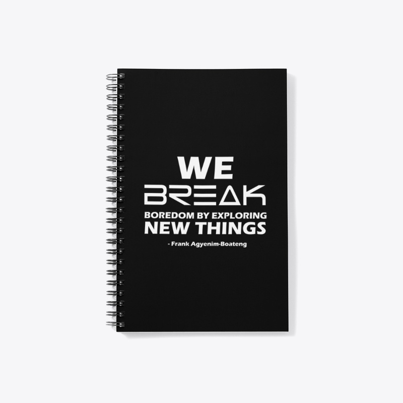EXPLORE NEW THINGS