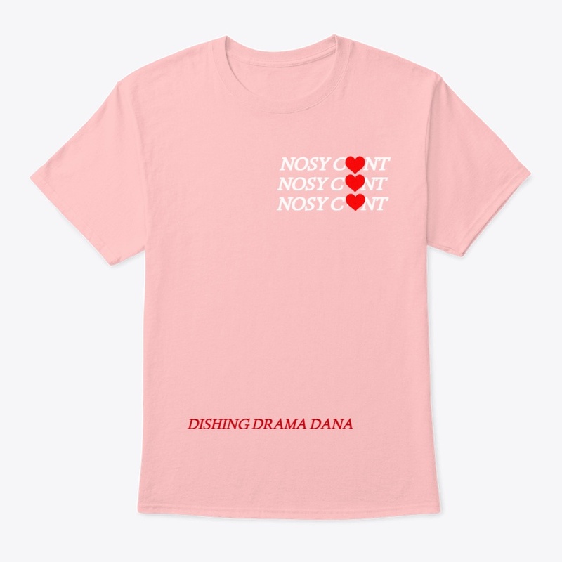 Nosy C*nt Shirt