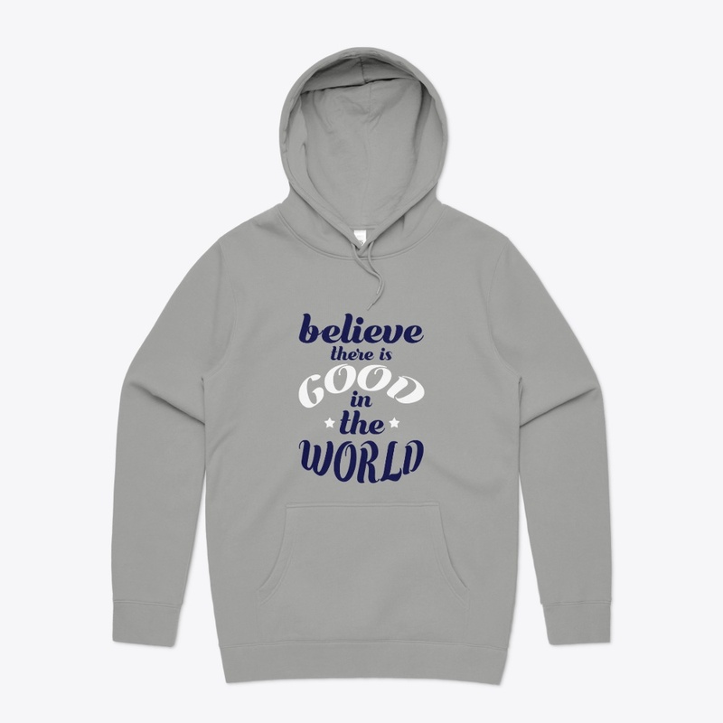 Believe there is good T-shirt