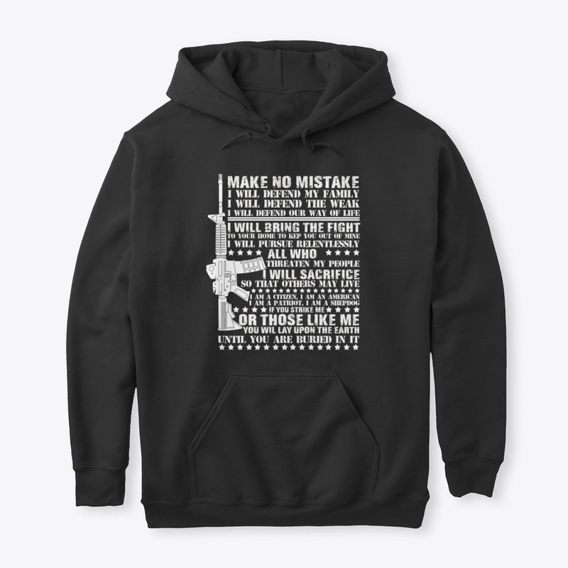 Make No Mistake Shirt