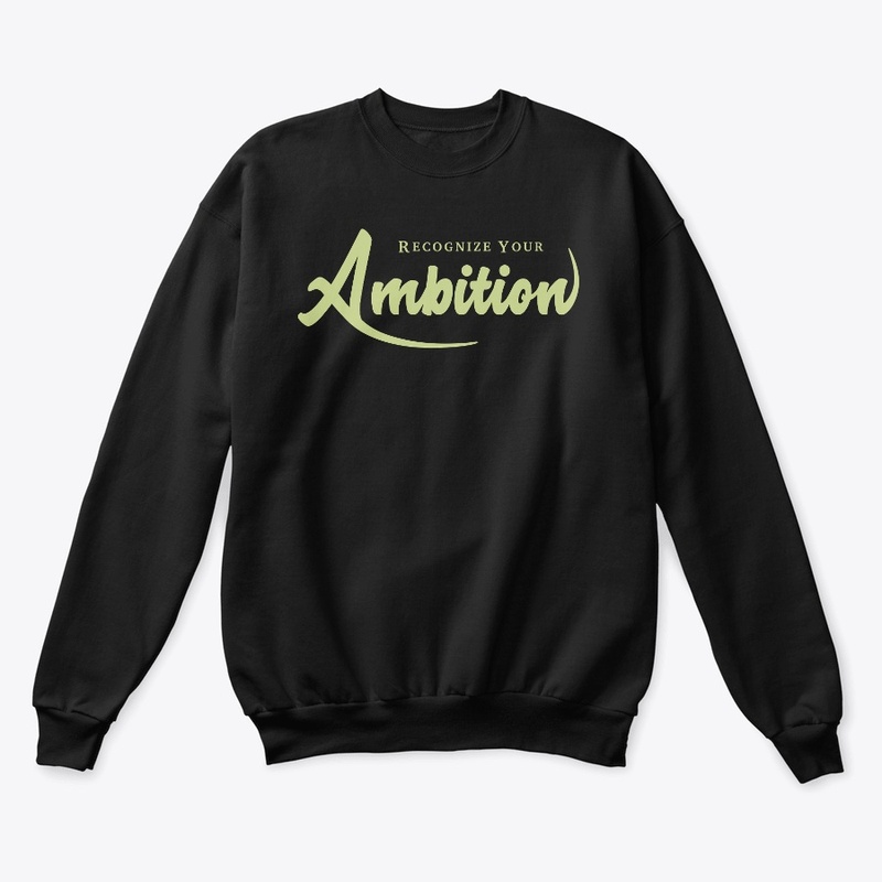 Recognize Your Ambition