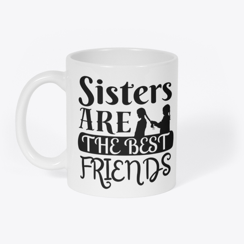 Sisters: Best Friends Forever