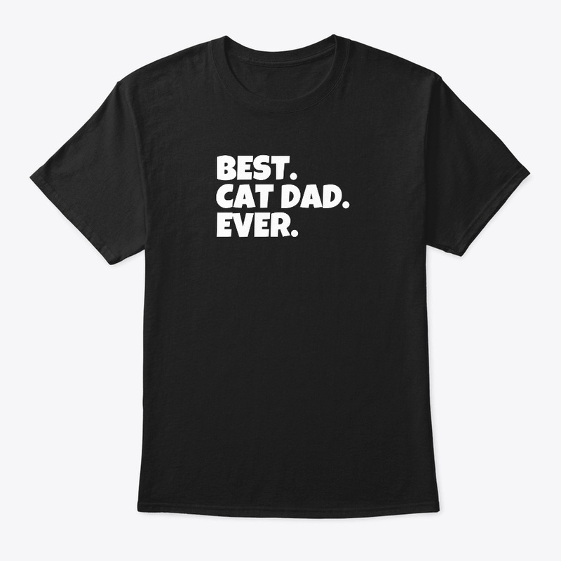 Best. Cat Dad. Ever