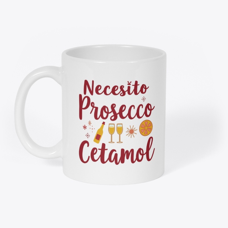 "Necesito Prosecco Cetamol" Collection