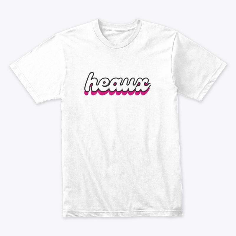 "Heaux" T-Shirt 
