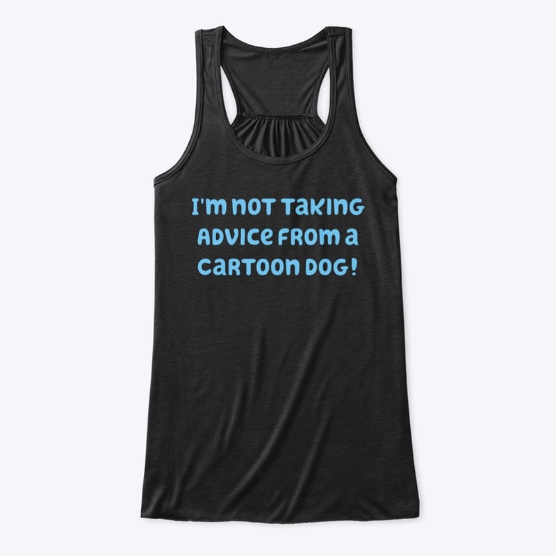 Advice from a cartoon dog