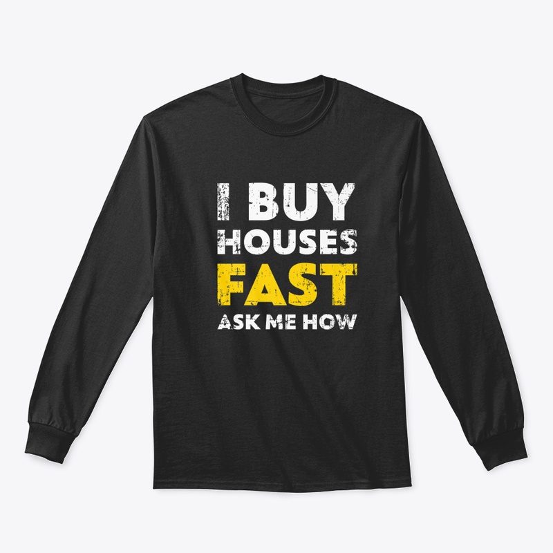 I Buy Houses Fast Ask Me How   Real Esta