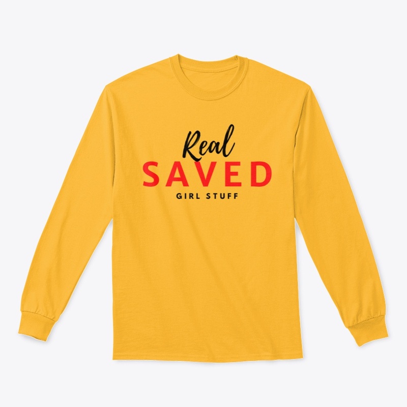 Real Saved Girl Stuff
