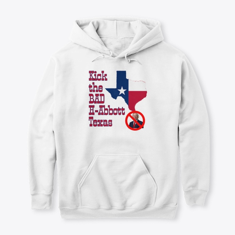 Kick the BAD H-Abbott Texas