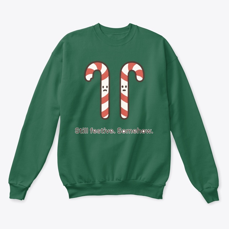 Still Festive Somehow – Christmas Mood